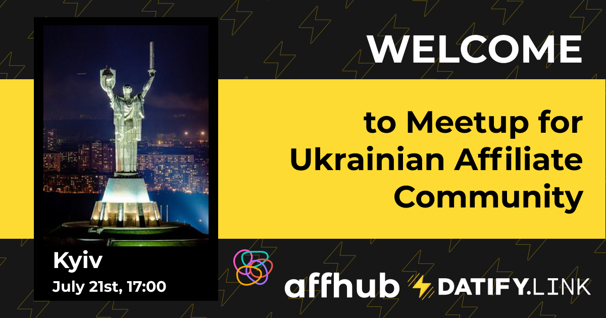 Присоединяйся к Meetup for Ukrainian Affiliate Community ⚡️