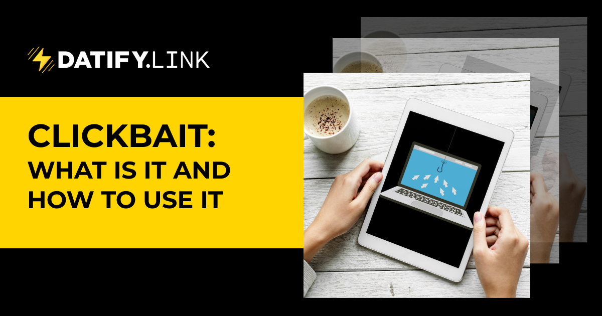Clickbait what is it and how to use it ⚡️