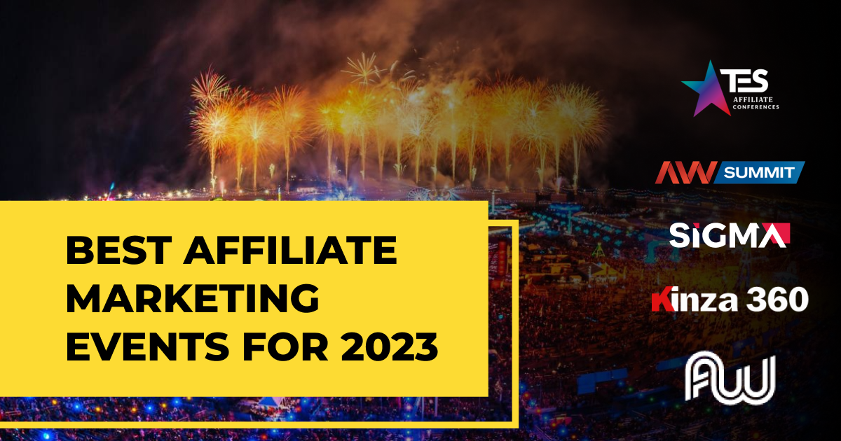 TOP Affiliate Marketing Events in 2023 ⚡️